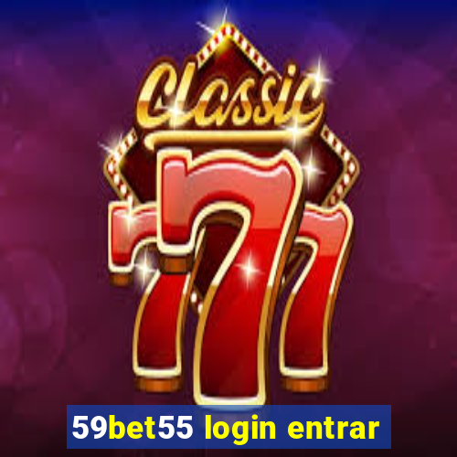 59bet55 login entrar
